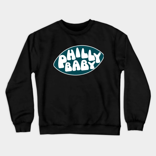 PHILLY BABY Crewneck Sweatshirt by Scarebaby